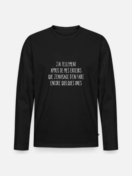 tellement appris de mes erreurs - T-shirt manches longues Premium bio Homme - noir