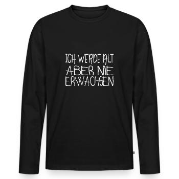 Ich werde alt aber nie erwachsen - Männer Premium Bio Langarmshirt - Schwarz - Vorne - Nico (187cm)