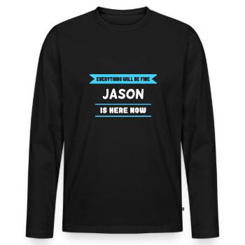 Jason Name Spruch für stolze Jasons - Männer Premium Bio Langarmshirt - Schwarz - Vorne - Nico (187cm)