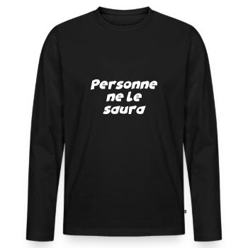 Personne ne le saura - T-shirt manches longues Premium bio Homme - noir - Devant - Nico (187cm)