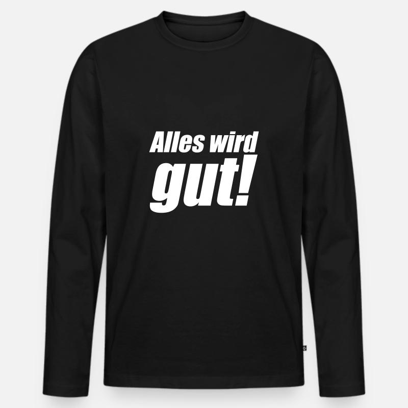 Alles wird gut - Männer Premium Bio Langarmshirt - Schwarz
