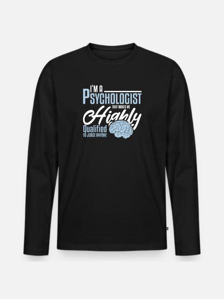 Highly qualified psychologist - Men's Premium Organic Long Sleeve Shirt - black