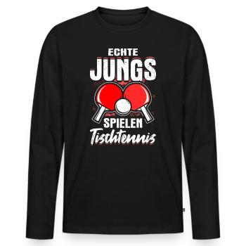 Echte Jungs Spielen Tischtennis Kinder Geschenk - Männer Premium Bio Langarmshirt - Schwarz - Vorne - Nico (187cm)