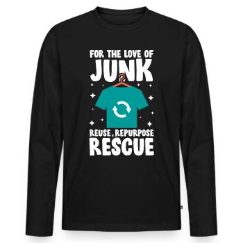 For The Love Of Junk Reuse Repurpose Rescue für - Männer Premium Bio Langarmshirt - Schwarz - Vorne - Nico (187cm)