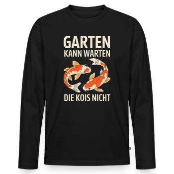  Garten Kann Warten Die Kois Nicht Koi Teich - Männer Premium Bio Langarmshirt - Schwarz - Vorne - Nico (187cm)