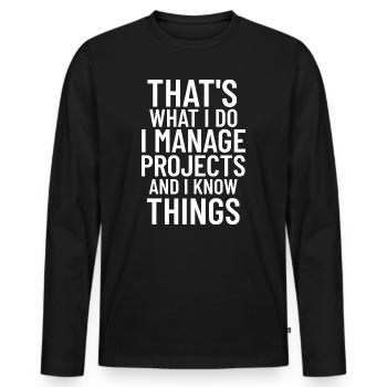 Funny Project Manager Supervisor Coordinator - Men's Premium Organic Long Sleeve Shirt - black - Front - Nico (187cm)