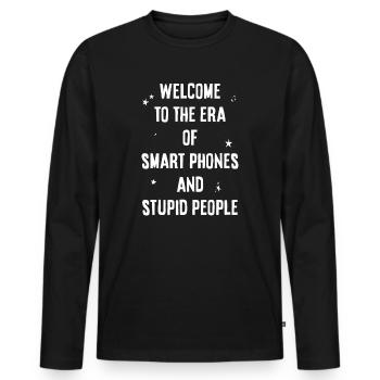 L’ère des smartphones et des imbéciles - T-shirt manches longues Premium bio Homme - noir - Devant - Nico (187cm)