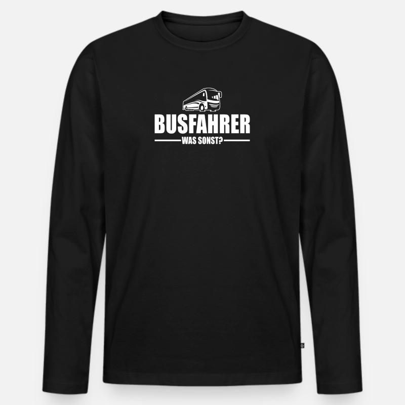 Busfahrer was sonst - Männer Premium Bio Langarmshirt - Schwarz