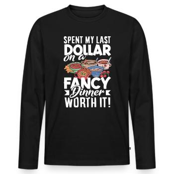 J’ai dépensé mon dernier dollar pour un dîner chic. Ça vaut le coup! - T-shirt manches longues Premium bio Homme - noir - Devant - Nico (187cm)