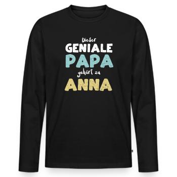 Dieser Geniale Papa Gehört Zu Anna - Männer Premium Bio Langarmshirt - Schwarz - Vorne - Nico (187cm)