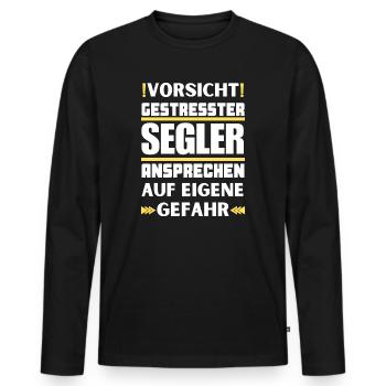 Don't talk to stressed sailors! - Men's Premium Organic Long Sleeve Shirt - black - Front - Nico (187cm)