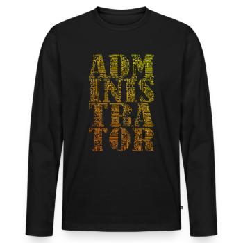 Administrator Admin IT EDV Computer - Männer Premium Bio Langarmshirt - Schwarz - Vorne - Nico (187cm)