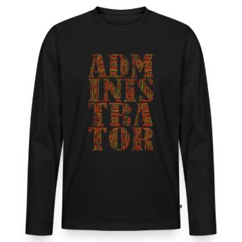 Administrator Admin IT EDP Computer PC Network - Men's Premium Organic Long Sleeve Shirt - black - Front - Nico (187cm)