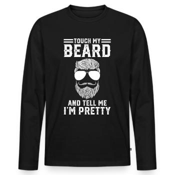 Touche ma barbe et dis-moi que je suis jolie - T-shirt manches longues Premium bio Homme - noir - Devant - Nico (187cm)