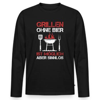 Grillen ohne Bier ist möglich Grillparty Grill - Männer Premium Bio Langarmshirt - Schwarz - Vorne - Nico (187cm)