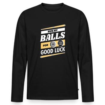 Billard Bälle streicheln für Glück - Lustig - Männer Premium Bio Langarmshirt - Schwarz - Vorne - Nico (187cm)