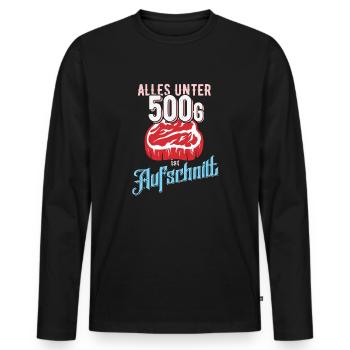Alles unter 500 Gramm ist Aufschnitt - Männer Premium Bio Langarmshirt - Schwarz - Vorne - Nico (187cm)