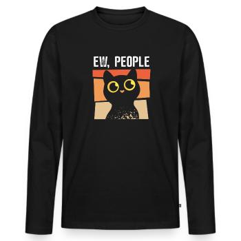 Ew People - Katze hasst Menschen - Männer Premium Bio Langarmshirt - Schwarz - Vorne - Nico (187cm)