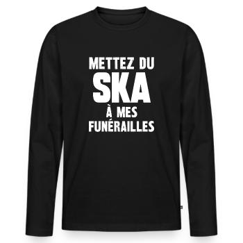 mettez du ska à mes funérailles - T-shirt manches longues Premium bio Homme - noir - Devant - Nico (187cm)