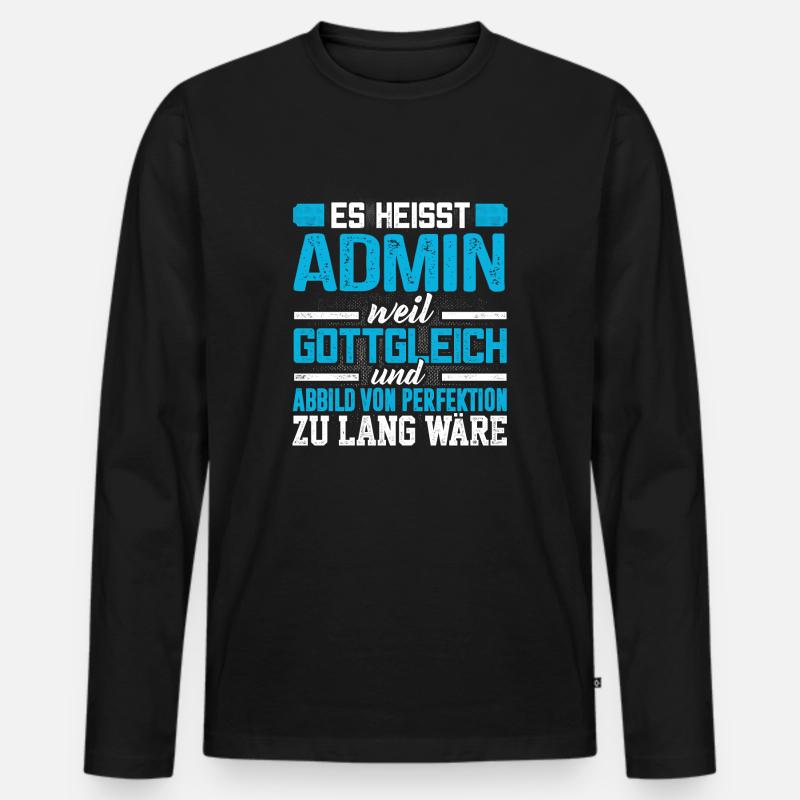 ADMIN - Perfekt - Männer Premium Bio Langarmshirt - Schwarz
