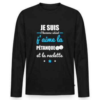 Homme idéal Pétanque, bouliste, humour, raclette - T-shirt manches longues Premium bio Homme - noir - Devant - Nico (187cm)
