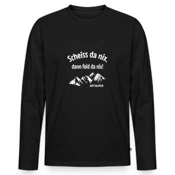 Scheiss da nix, dann feid da nix. Bayern bayrisch - Männer Premium Bio Langarmshirt - Schwarz - Vorne - Nico (187cm)