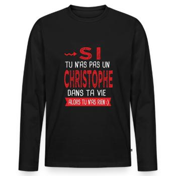 Christophe Si tu n as pas un Christophe Humour - T-shirt manches longues Premium bio Homme - noir - Devant - Nico (187cm)