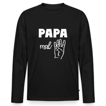 Papa mal Vier Vater - Männer Premium Bio Langarmshirt - Schwarz - Vorne - Nico (187cm)