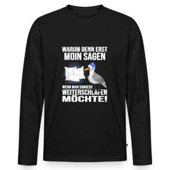 Küstenkind Moin moin Langschläfer Morgenmuffel - Männer Premium Bio Langarmshirt - Schwarz - Vorne - Nico (187cm)