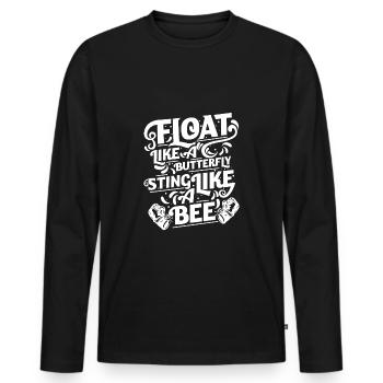 Float Like A Butterfly Bee | Zitat Boxen Ali - Männer Premium Bio Langarmshirt - Schwarz - Vorne - Nico (187cm)