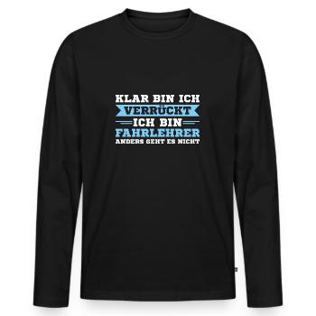 Fahrschule Humor Fahrlehrer - Männer Premium Bio Langarmshirt - Schwarz - Vorne - Nico (187cm)