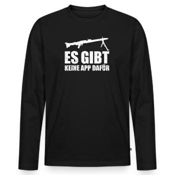 MG3 Maschinengewehr Es Gibt Keine App Dafür - Männer Premium Bio Langarmshirt - Schwarz - Vorne - Nico (187cm)