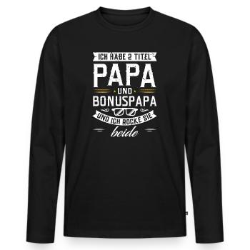 Ich habe 2 Titel Papa und Bonus Papa - Männer Premium Bio Langarmshirt - Schwarz - Vorne - Nico (187cm)