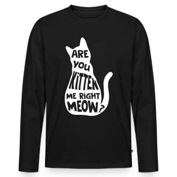 Es-tu chaton me right miaulement - T-shirt manches longues Premium bio Homme - noir - Devant - Nico (187cm)
