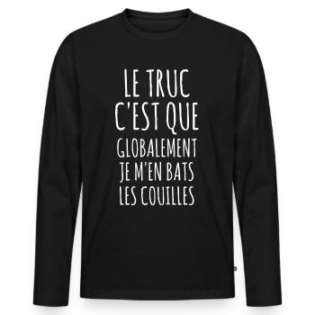 Je M'en Bats Les Couilles - T-shirt manches longues Premium bio Homme - noir - Devant - Nico (187cm)