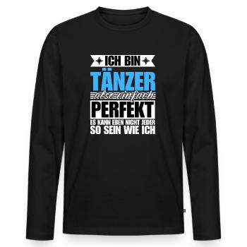 Perfekter Tänzer - Männer Premium Bio Langarmshirt - Schwarz - Vorne - Nico (187cm)