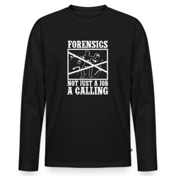 Forensic Analyst Forensics Not Just A Job Squad - Men's Premium Organic Long Sleeve Shirt - black - Front - Nico (187cm)