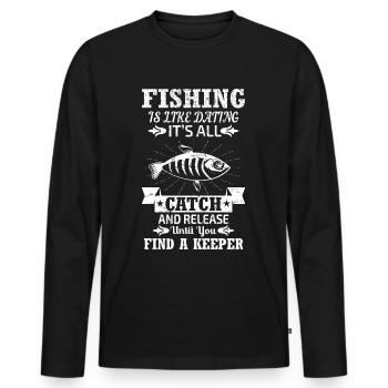 Angeln ist wie Dating - Fangen und loslassen, bis - Männer Premium Bio Langarmshirt - Schwarz - Vorne - Nico (187cm)