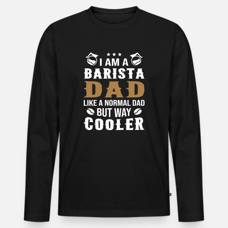 Barista Dad - Männer Premium Bio Langarmshirt - Schwarz