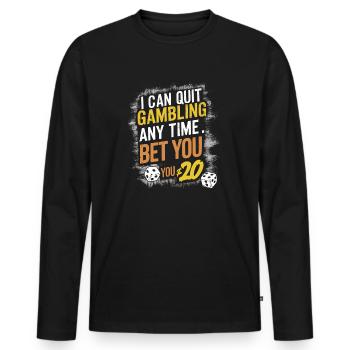 Gambling Humor – Bets for $20 - Men's Premium Organic Long Sleeve Shirt - black - Front - Nico (187cm)