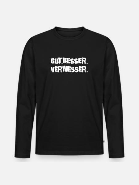 Gut Besser Vermesser Vermessungsingenieur - Männer Premium Bio Langarmshirt - Schwarz