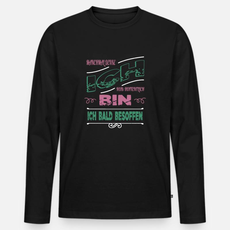 geschenkidee statement alkoholiker feiern saufen - Männer Premium Bio Langarmshirt - Schwarz