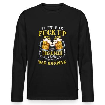 Feiern Freizeittrinker Betrunken Trinksport - Männer Premium Bio Langarmshirt - Schwarz - Vorne - Nico (187cm)