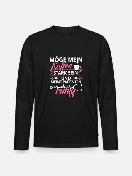 Krankenschwester Shirt · Pflege · Kaffee stark - Männer Premium Bio Langarmshirt - Schwarz