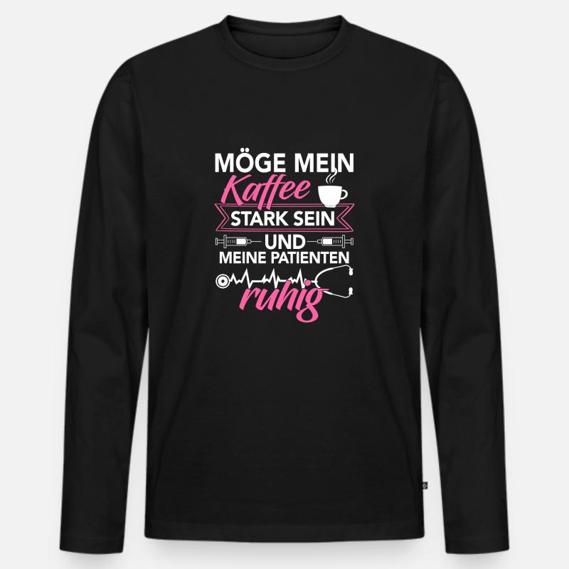 Krankenschwester Shirt · Pflege · Kaffee stark - Männer Premium Bio Langarmshirt - Schwarz