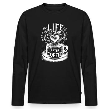 La vie commence après le café – Drôle de dicton sur le café - T-shirt manches longues Premium bio Homme - noir - Devant - Nico (187cm)