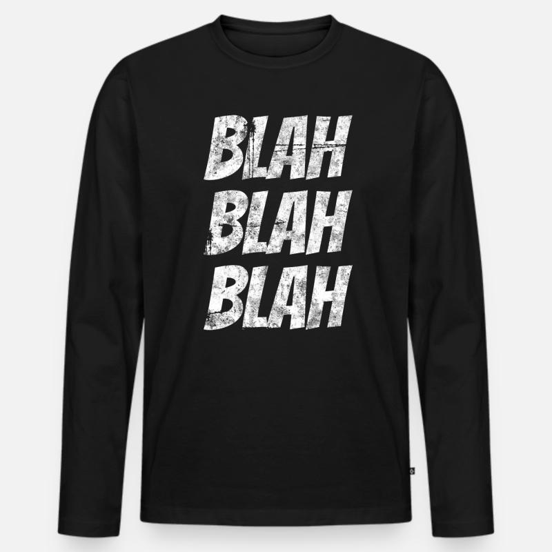 Blah Blah Blah - Männer Premium Bio Langarmshirt - Schwarz
