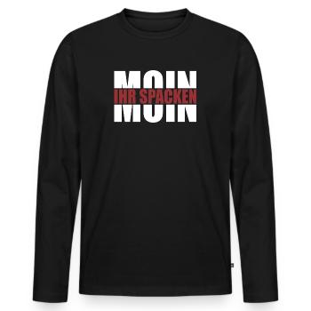 Moin - Moin ihr spacken - Männer Premium Bio Langarmshirt - Schwarz - Vorne - Nico (187cm)