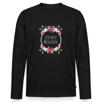 Ich hasse Menschen mit Blumenkranz - Männer Premium Bio Langarmshirt - Schwarz - Vorne - Nico (187cm)
