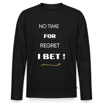 I bet! - Men's Premium Organic Long Sleeve Shirt - black - Front - Nico (187cm)